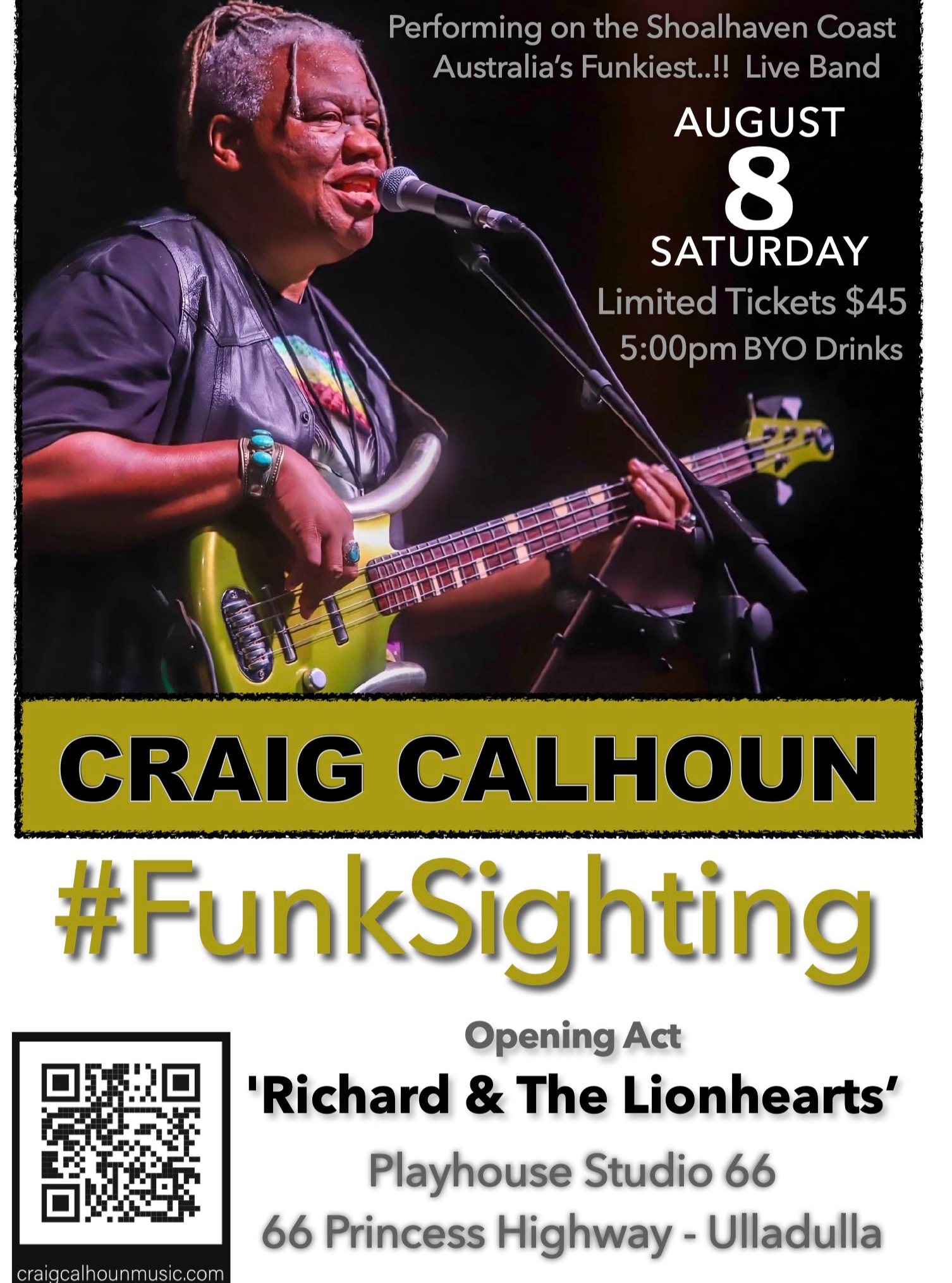 #Funksighting 1st time bringing the Funk to the South Coast, Tell all your friends.."Here I come"!! Ulladulla NSW. @the_tweedman Dave Tweedie guitar, @ezzaraz Eric Rasmussen-Guitar, @AidenHaworth -Drums. Opening band: Richard $ the Lionhearts. Date August 8th
Venue: Playhouse Studio - 66 Princes Hwy Ulladulla
Time: 5:00pm. BYO
Tickets $45 (capped capacity, limited number available) 
SCAN QR code or use this link: https://buy.stripe.com/bJe00lfLL5r9bFaecK3VC03